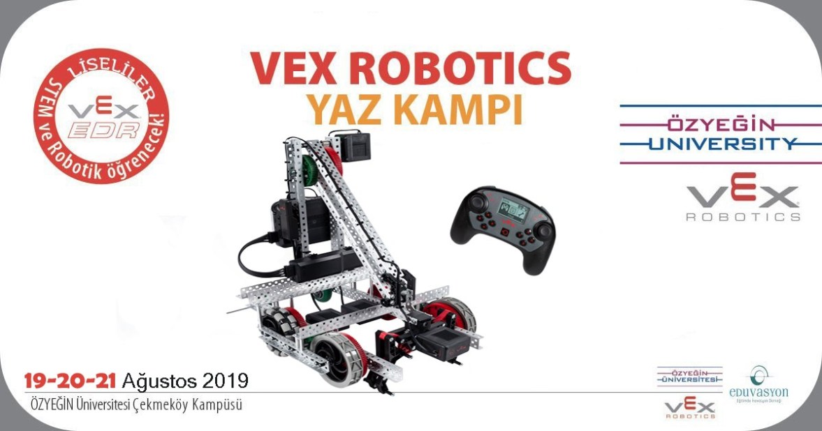 VEX Robotics Yaz Kampı Özyeğin Üniversitesi